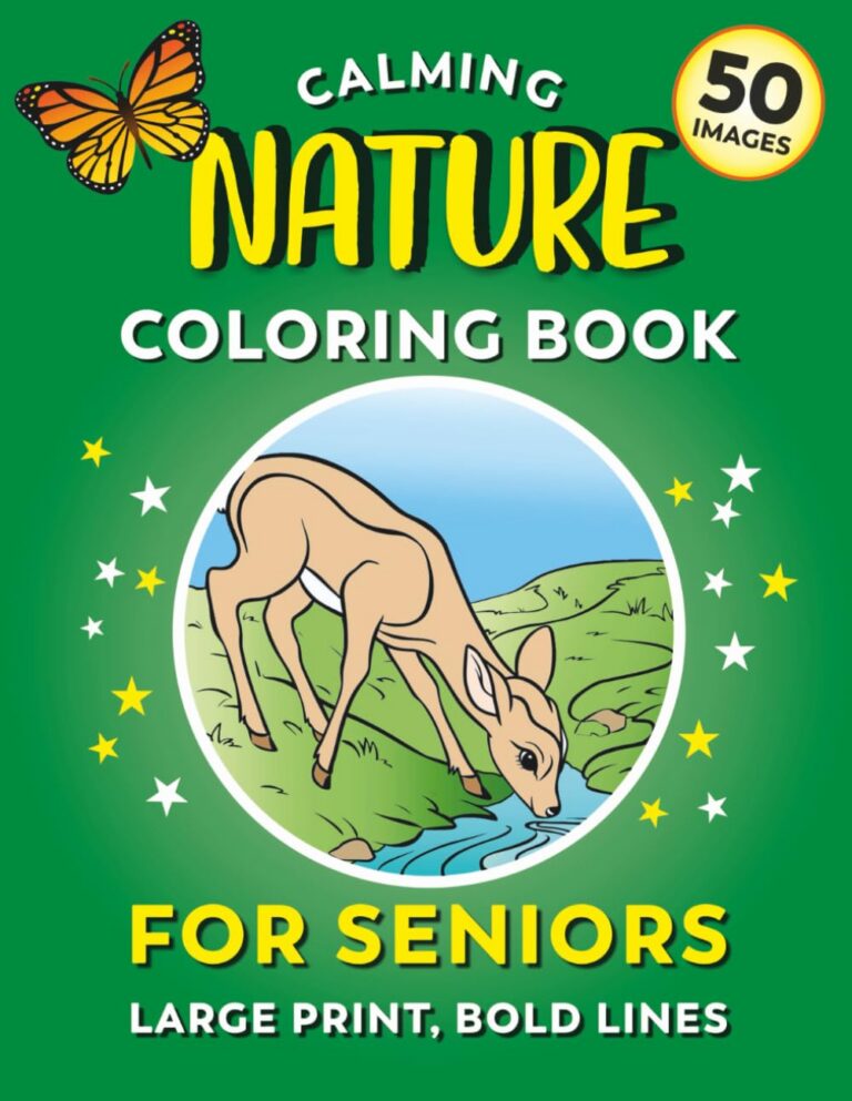 Calming Coloring Book for Seniors - Nature | 50 Images, Large Print,